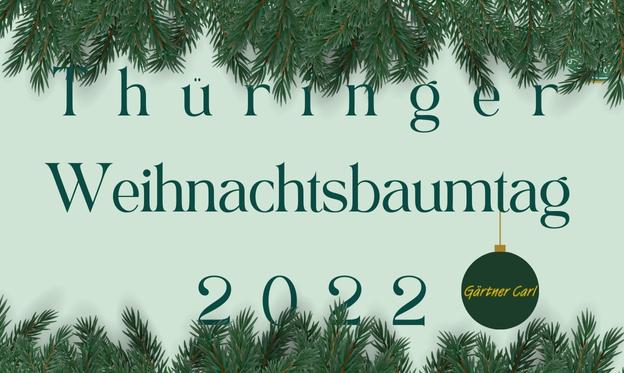 Thüringer Weihnachtsbaumtag 2022 bei Gärtner Carl in Erfurt. Am 3.12.2022
